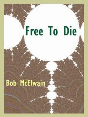 cover image of Free to Die